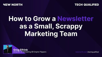 How to grow a newsletter as a small, scrappy marketing team