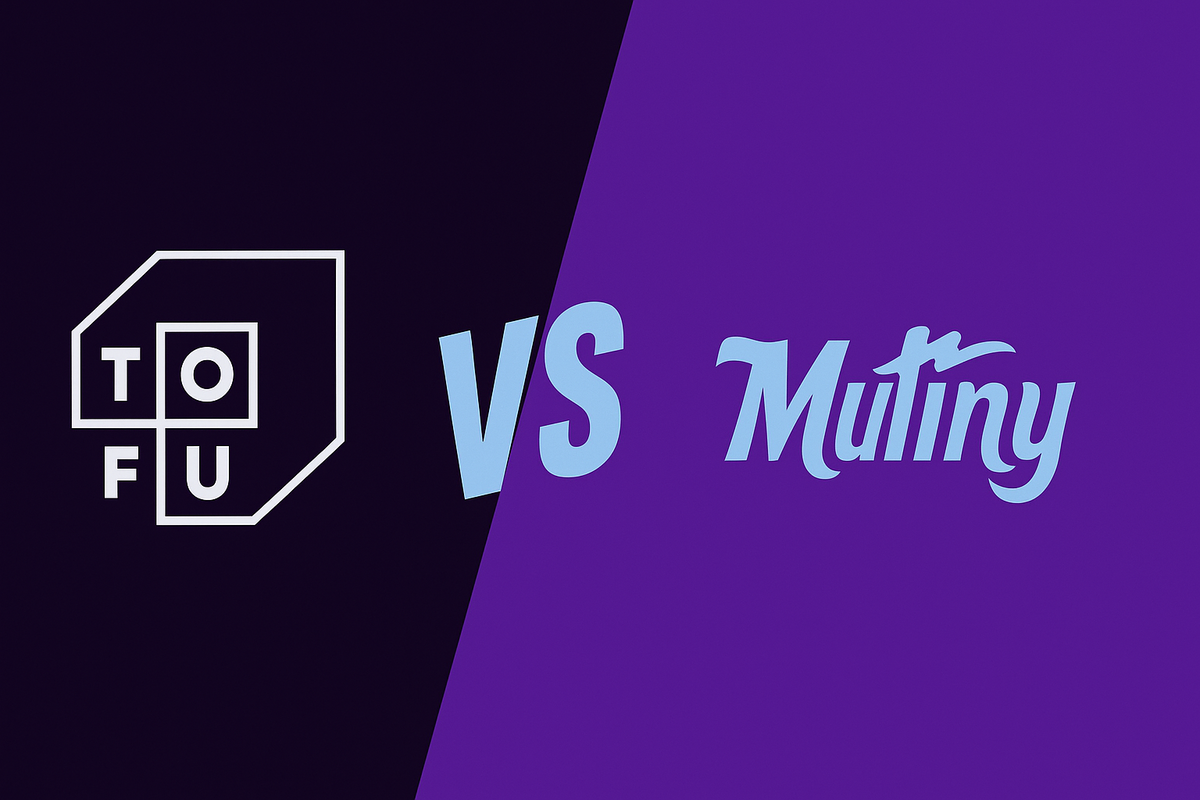 Tofu vs. Mutiny: Which is Best for ABM Campaigns?
