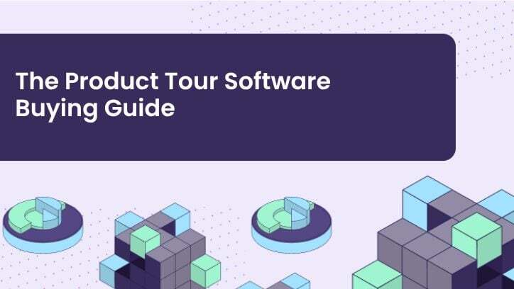 The Product Tour Software Buying Guide