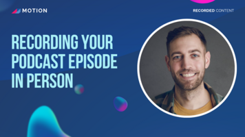 Recording Your Podcast Episode in Person with Rob Ruscher