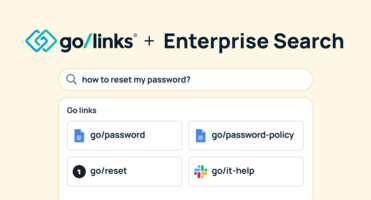 How to Navigate Work Faster with Go Links + Enterprise Search 