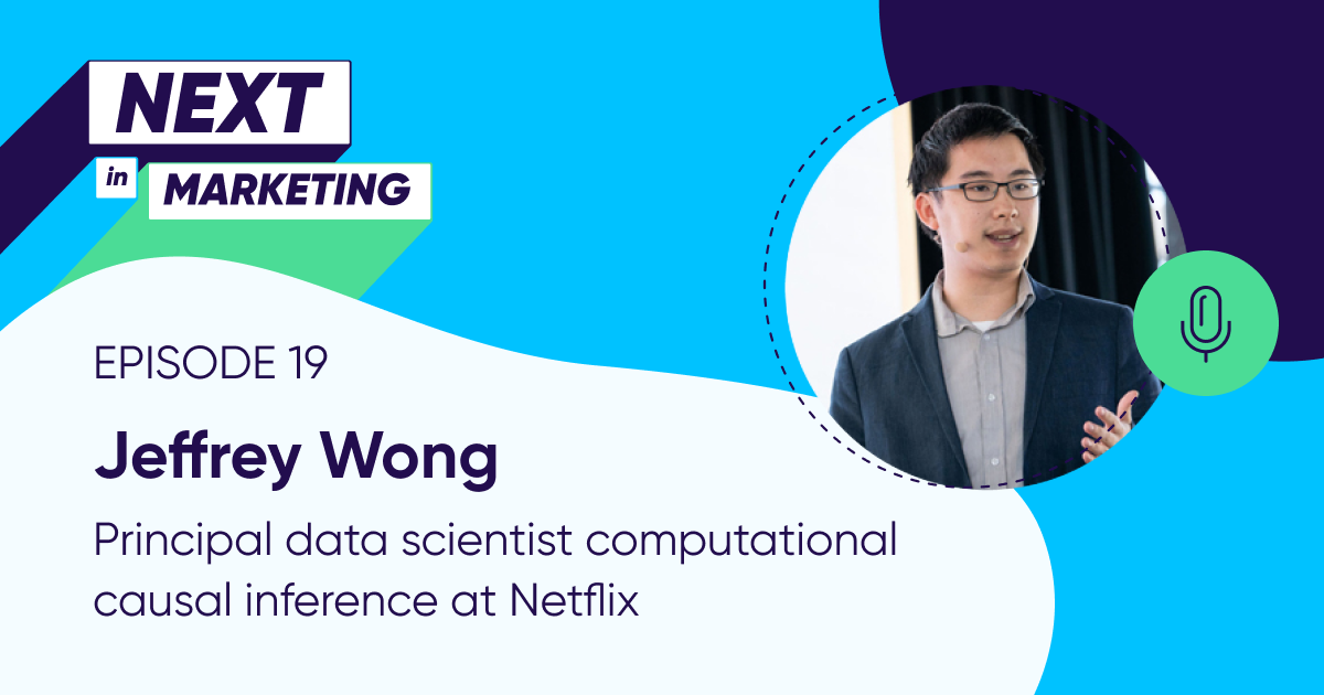 Why Netflix's data scientist wants the digital ad industry to make a bigger bet on incrementality