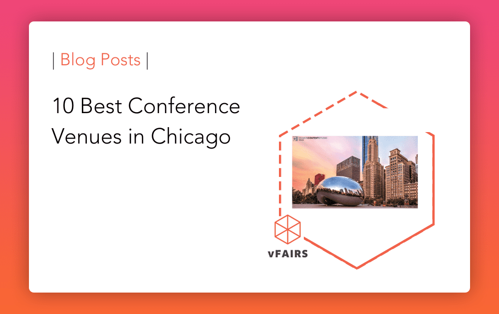 10 Best Conference Venues in Chicago