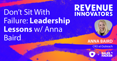 Don't Sit With Failure: Leadership Lessons with Anna Baird