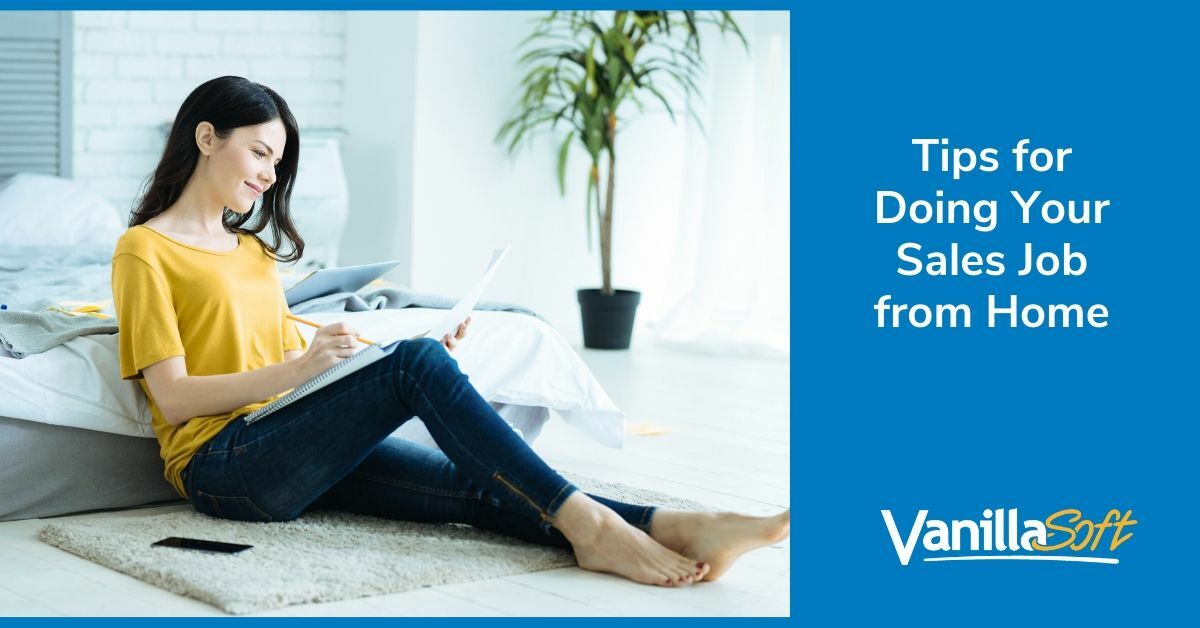 Ready to Work Your Sales Job from Home?