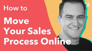 How to Move Your Sales Process Online