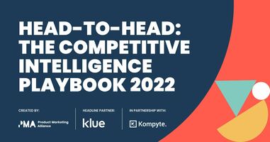 Head-to-Head: The Competitive Intelligence Playbook is here!