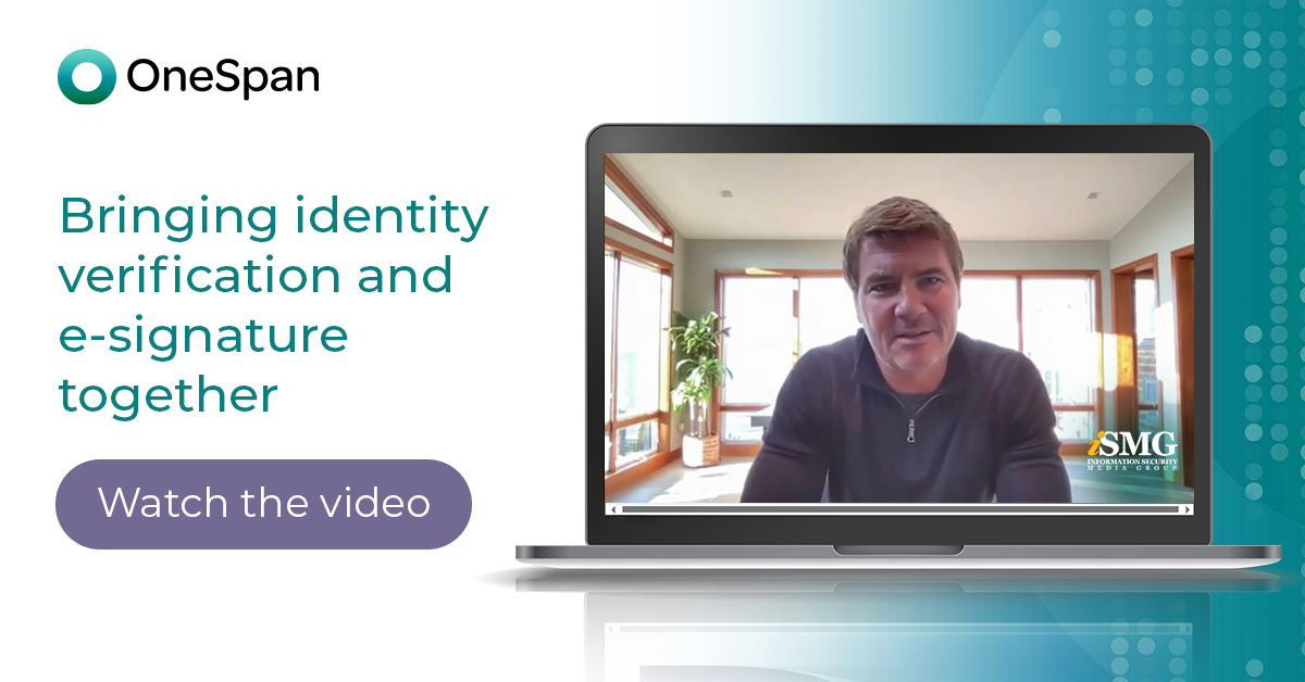 Bringing Identity Verification and E-signature Together