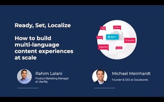 Ready, Set, Localize - How to build Multi Language Content Experiences at Scale