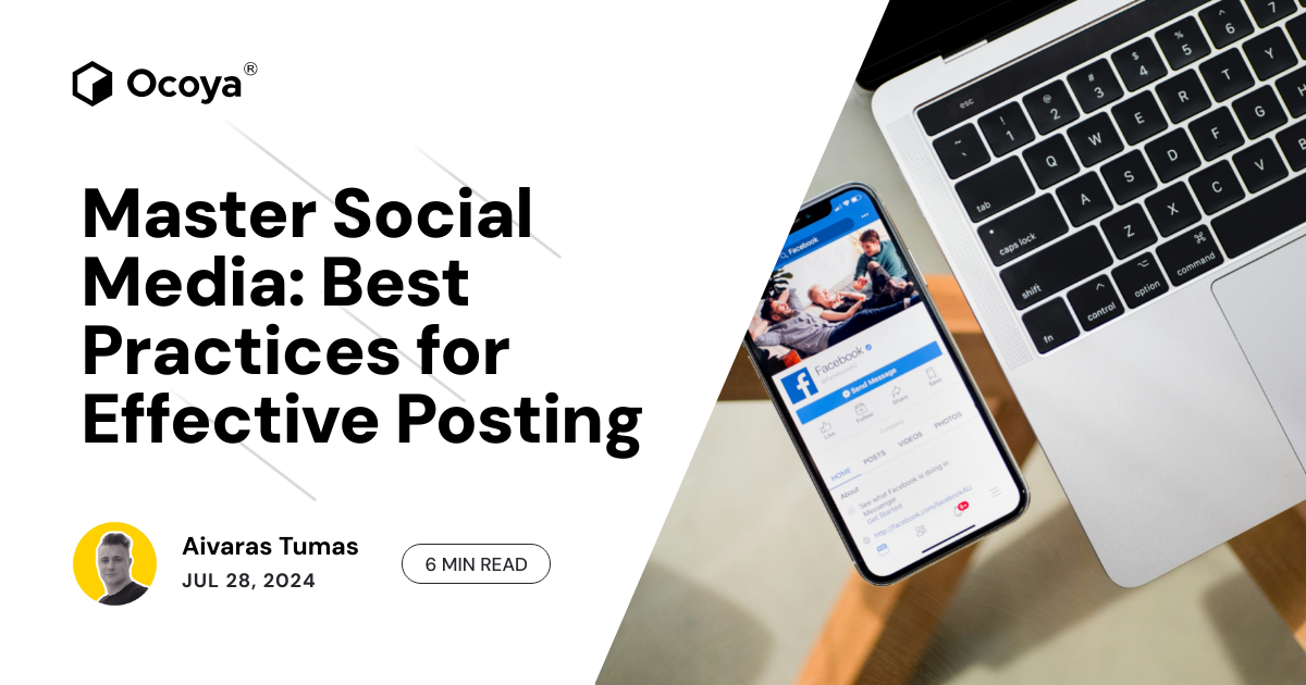 Master Social Media: Best Practices for Effective Posting