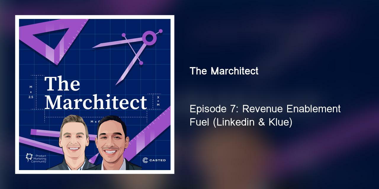 Episode 7: Revenue Enablement Fuel (Linkedin & Klue)