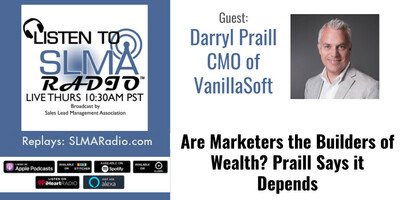 SLMA Radio - Are Marketers the Builders of Wealth?