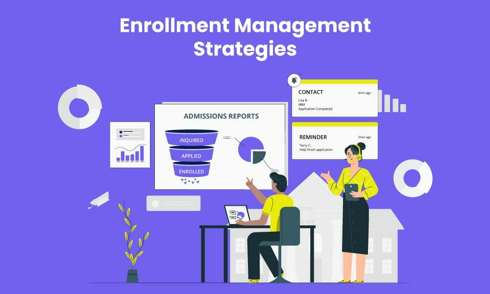Digital Enrollment Management Strategies for Colleges