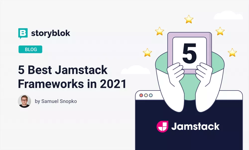 The best 5 frameworks for Jamstack in 2021
