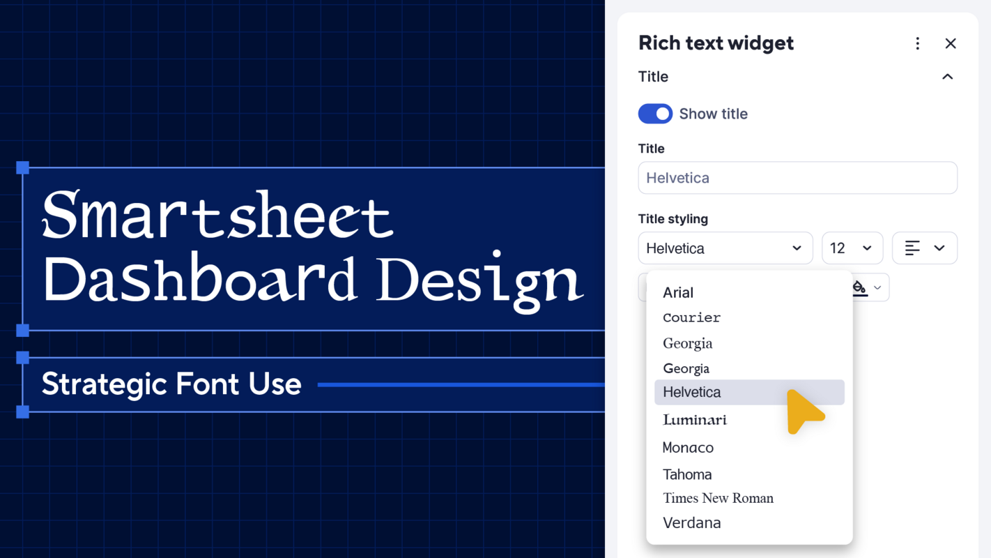 Smartsheet dashboard design: Strategic font use
