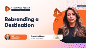 Rebranding a Destination: Social Media Strategies That Actually Work