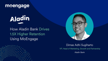 How Aladin Bank Drives 1.5X Higher Retention Using MoEngage