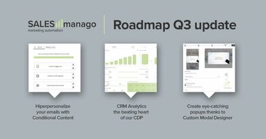 SALESmanago Roadmap Q3: Conditional Content, Custom Modal Designer, and sharing marketing resources between accounts for Enterprise clients  |  SALESmanago – AI Customer Data Platform with Omnichannel Execution