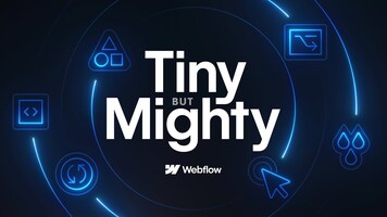 Tiny but Mighty: What's new with Webflow? (April 2025)
