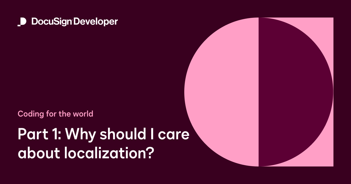 Coding for the world, part 1: Why should I care about localization?
