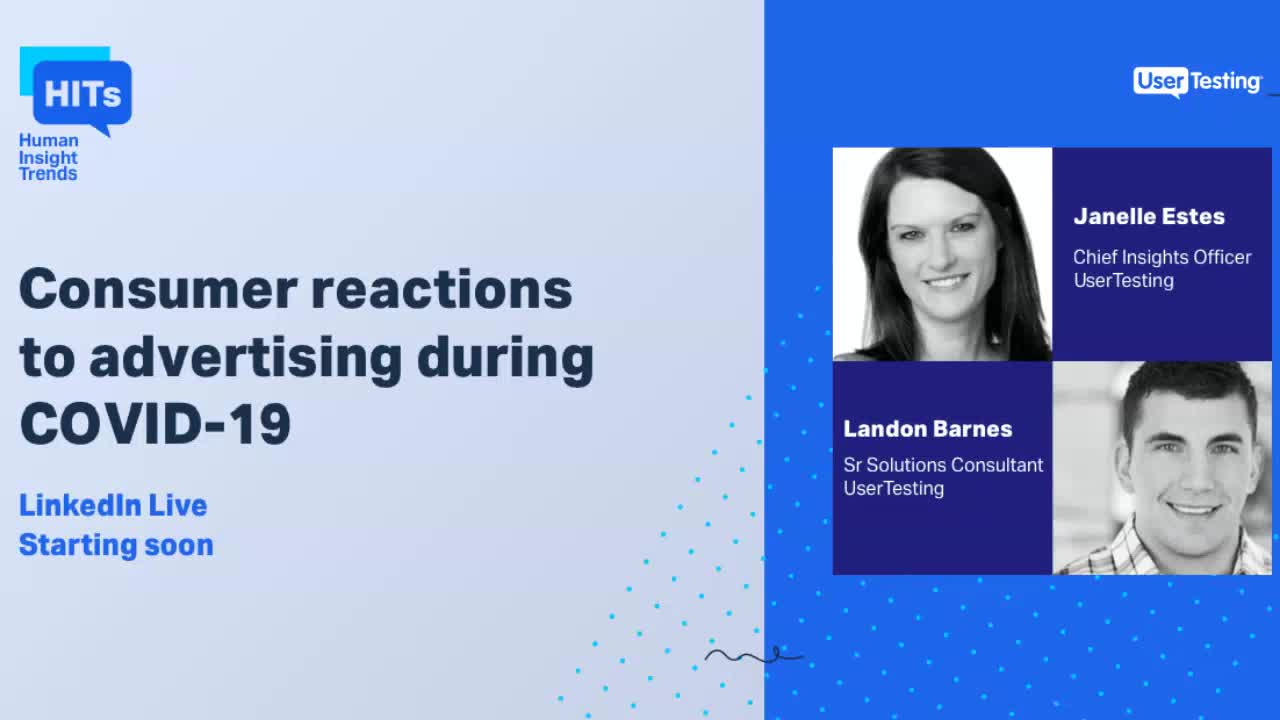 UserTesting on LinkedIn: Join now! Consumer reactions to advertising during COVID-19