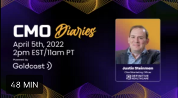 Meet Justin Steinman from Definitive Healthcare | CMO Diaries by Goldcast