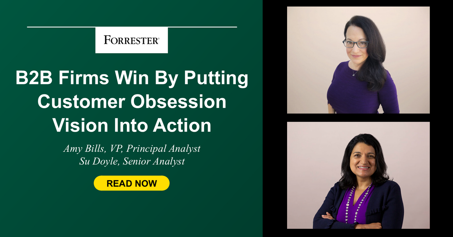 B2B Firms Win By Putting Customer-Obsession Vision Into Action