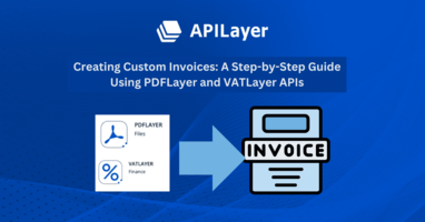 HTML to PDF API Tutorial: Generating Invoices and Receipts with PDFLayer and VATLayer APIs