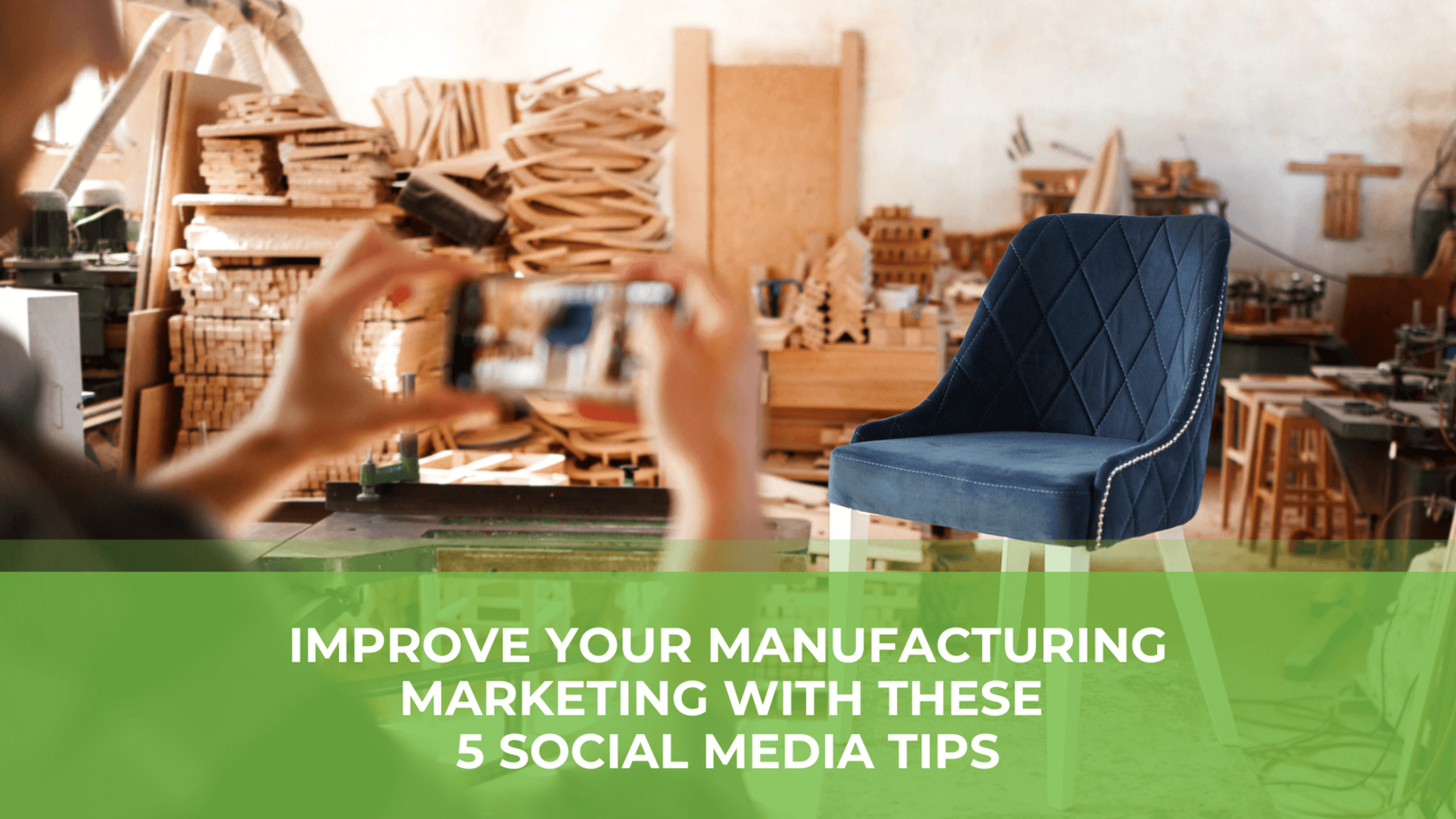 5 Social Media Tips for Manufacturing Marketers