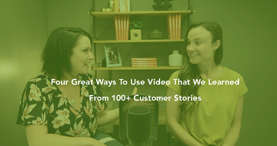 Four Great Ways To Use Video Messaging That We Learned From 100+ Customer Stories How to Use Video Messaging