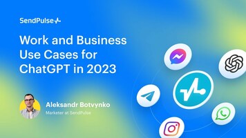 Work and Business Use Cases for ChatGPT in 2023
