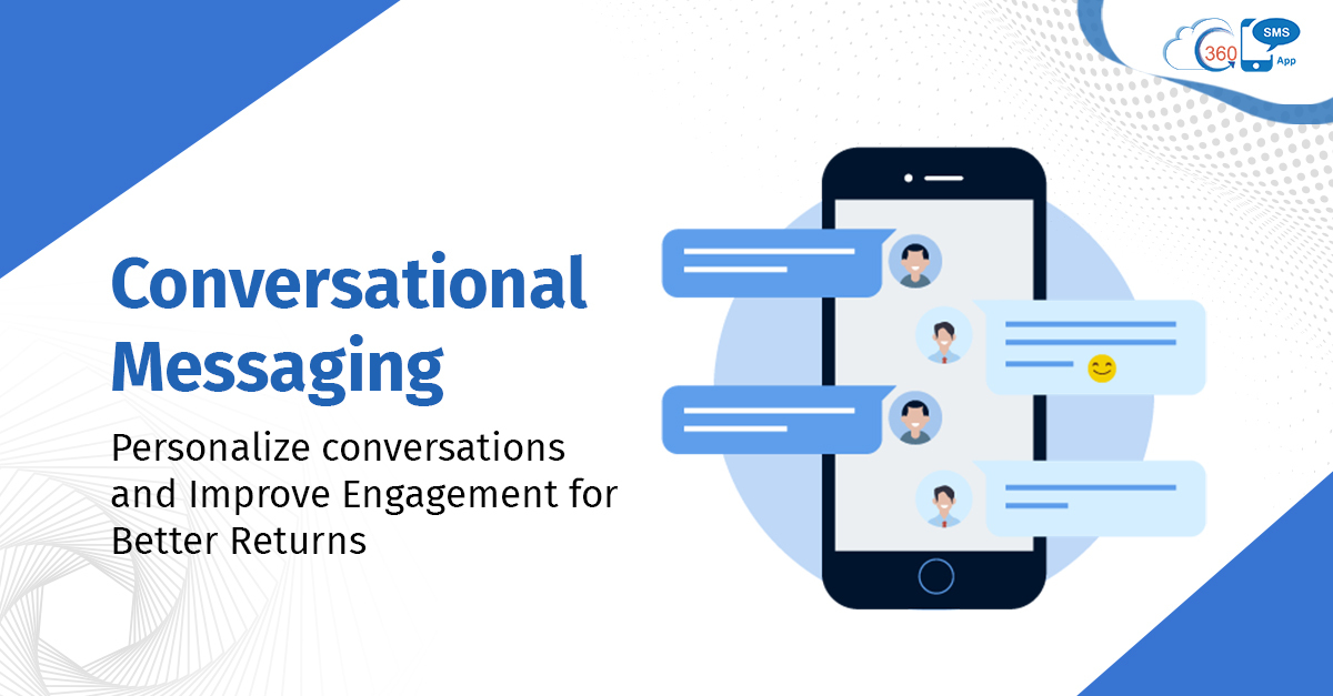Ways to Get into More Personalized and Conversational Messaging