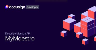 Explore the Docusign IAM platform with the MyMaestro sample app
