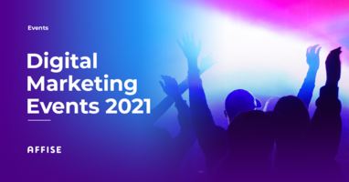Top Digital Marketing Conferences & Events 2021