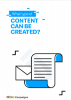 WHAT TYPE OF CONTENT CAN BE CREATED