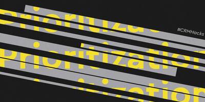 CRM Hack: Campaign Prioritization