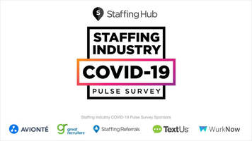 StaffingHub COVID-19 Pulse Survey: How the Pandemic is Impacting the Staffing Industry