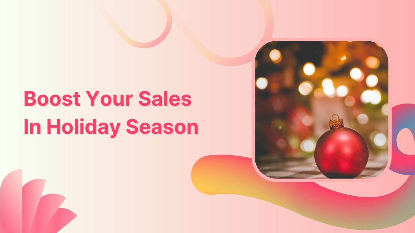 How to Boost Holiday Season Sales Through Social Media
