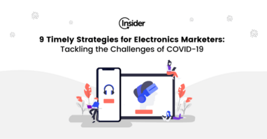 Electronics marketing: Strategies for marketers navigating the effects of a global pandemic