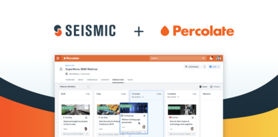 Seismic and Percolate: Delivering Content with Purpose
