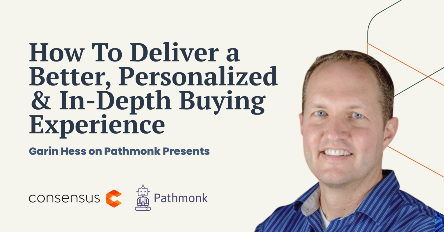 How to deliver a more personalized, in-depth buying experience.
