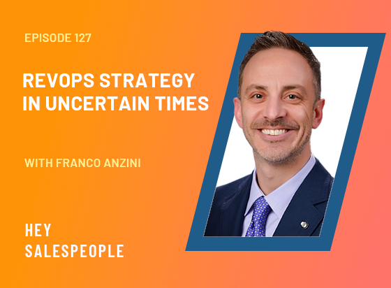 RevOps Strategy in Uncertain Times with Franco Anzini