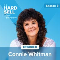 Connie Whitman on Integral Sales Skills That Build Profitable Relationships