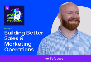 Building Better Sales & Marketing Operations