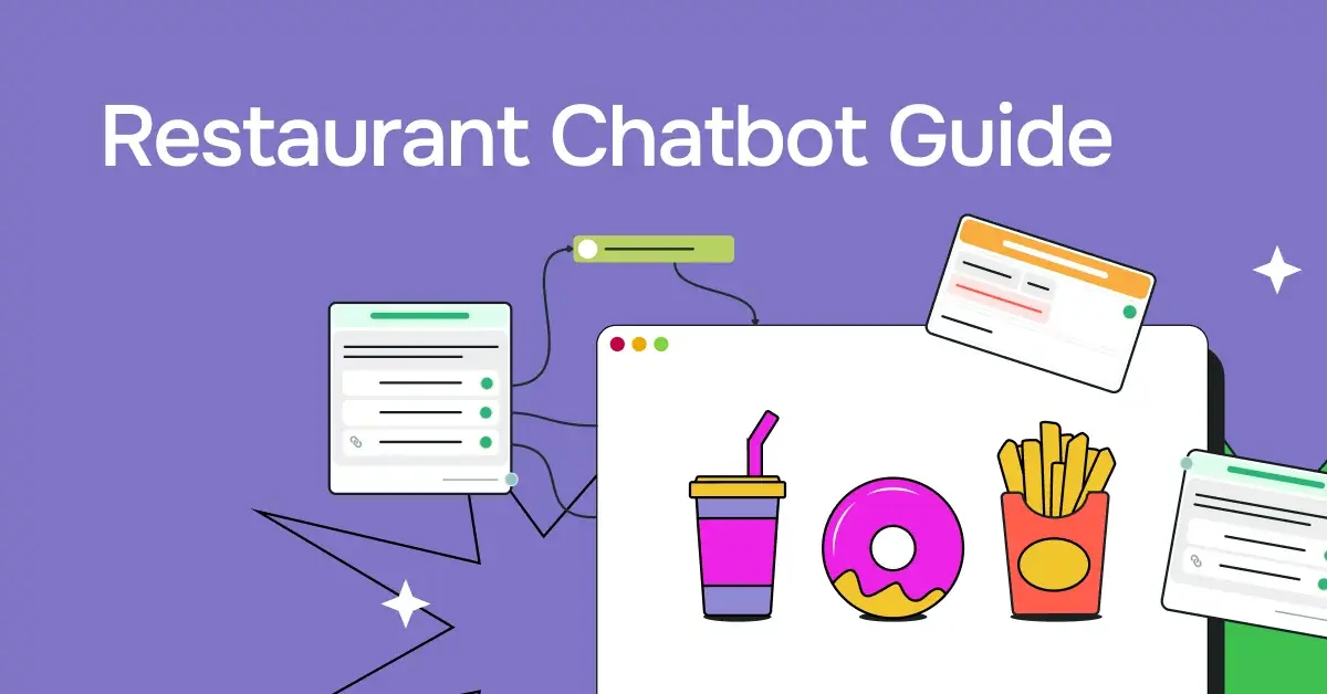 Restaurant Chatbots: Top Examples and Development Tips