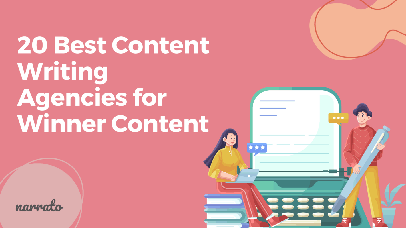 20 Best Content Writing Agencies for Winner Content