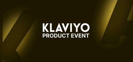 Klaviyo Product Event March 2022 | Klaviyo Blog