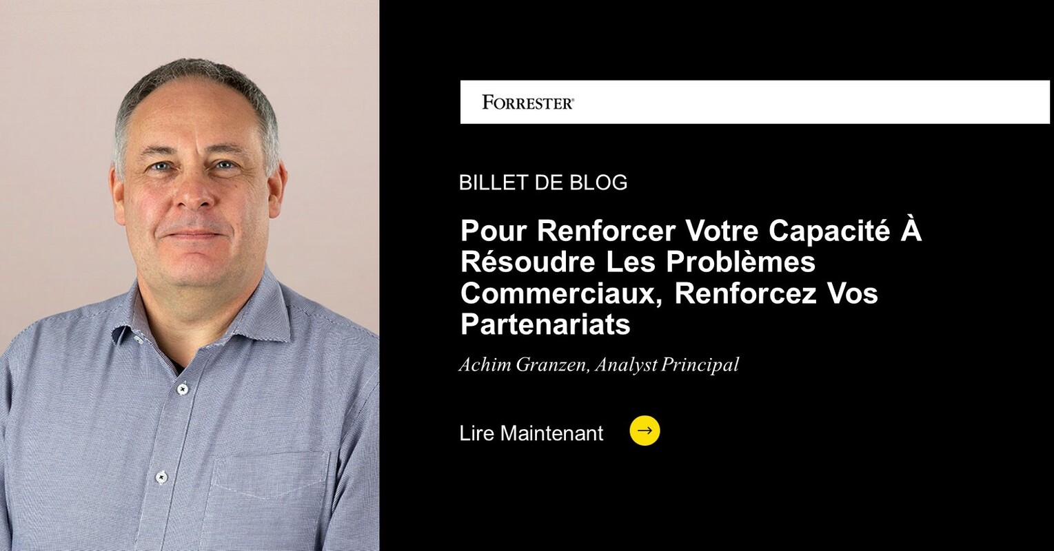 Pour Renforcer Votre Capacité À Résoudre Les Problèmes Commerciaux, Renforcez Vos Partenariats