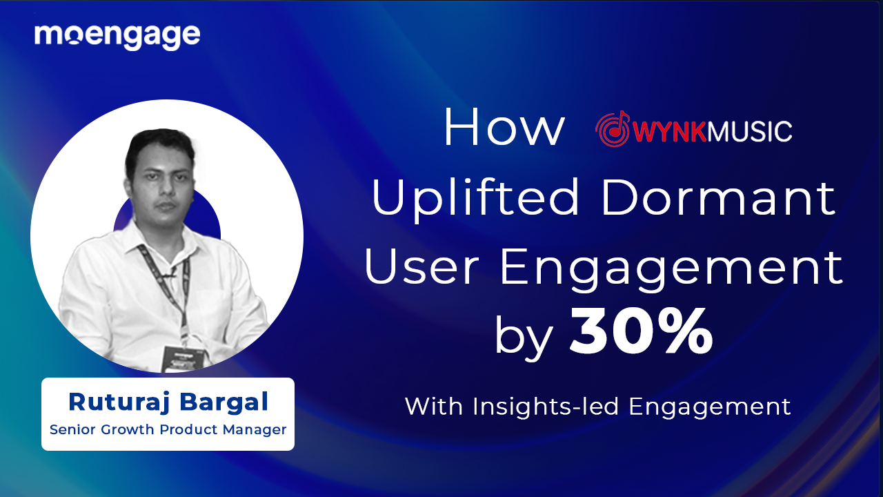 How Wynk Music Resurrected Dormant User Base by 30% by Identifying Preferences