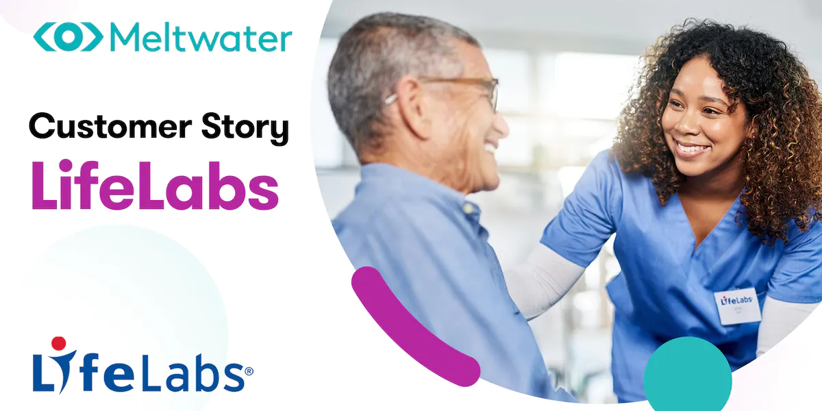 LifeLabs - Meltwater Customer Story